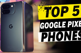 Best Google Pixel Phones 2026: Top 5 Pixel Smartphones Worth Buying Right Now