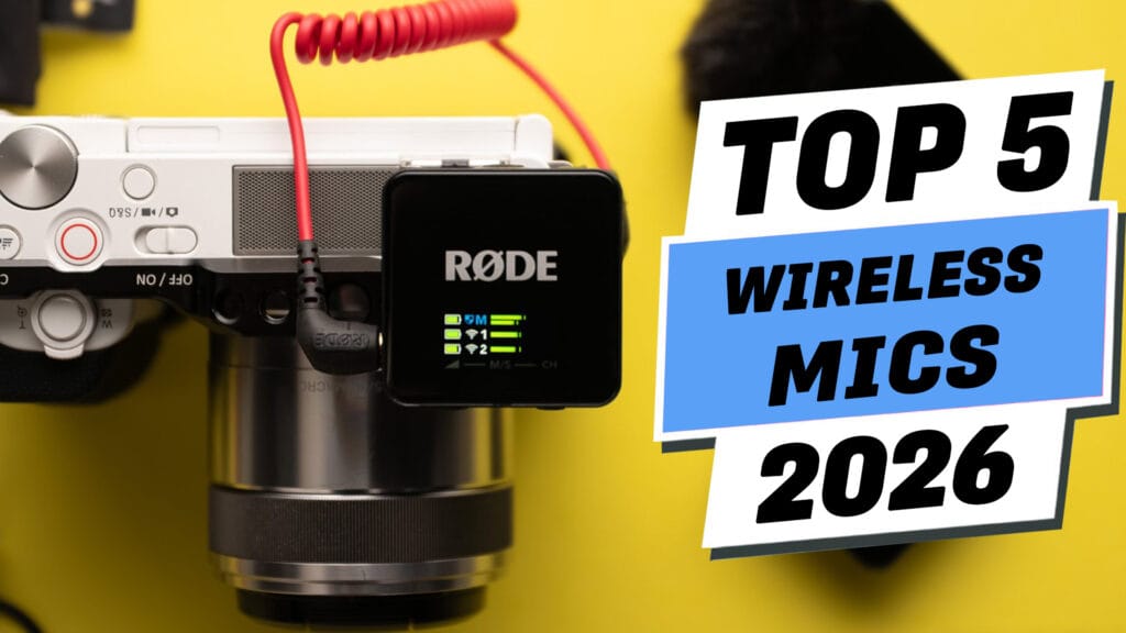 TOP 5 WIRELESS MICS 2026 – WHICH ONE IS RIGHT FOR YOU?