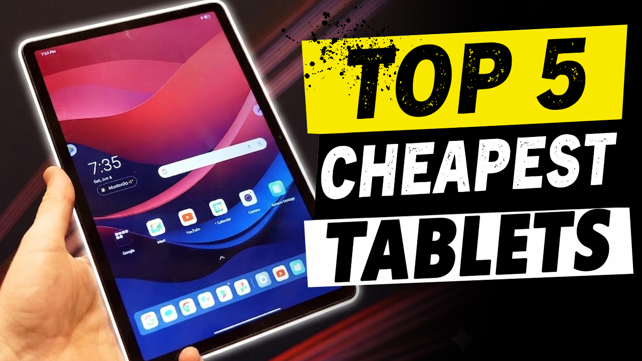 Best Budget Tablets