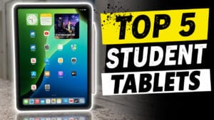 Best Student Tablets